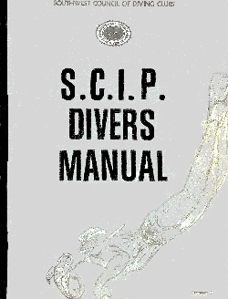 First Edition SCIP Divers Manual